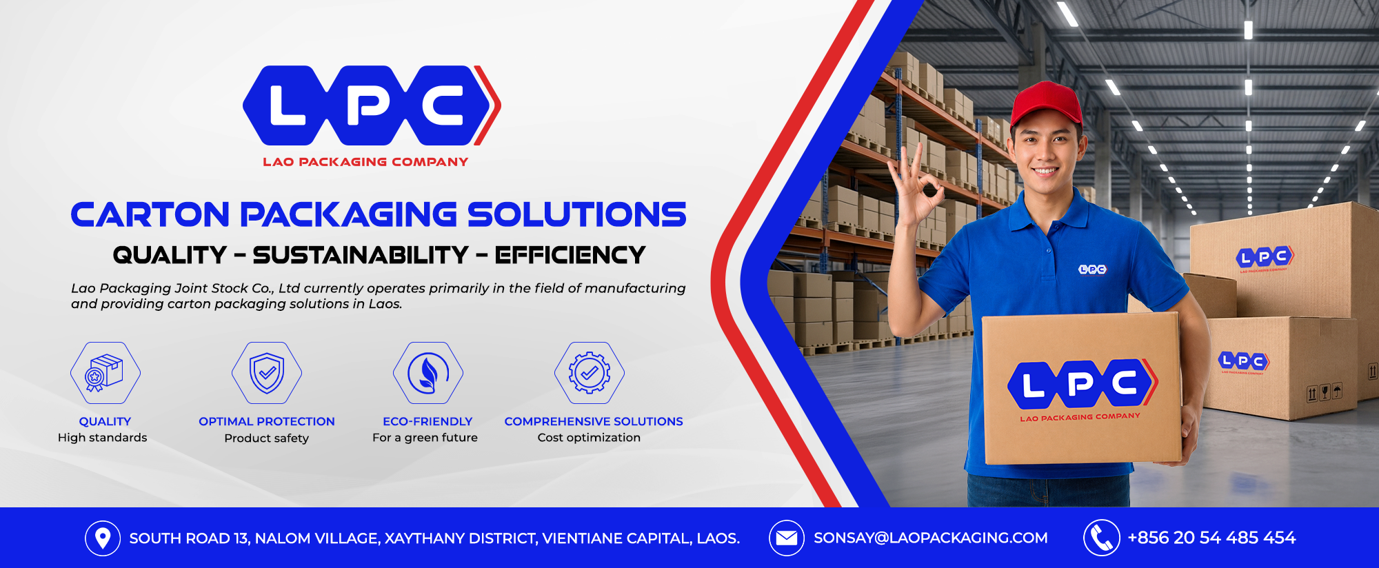Lao Packaging Company ບໍລິສັດ ຫຸ້ນສ່ວນ ລາວແພັກເກັດຈີ່ງ ຈຳກັດ